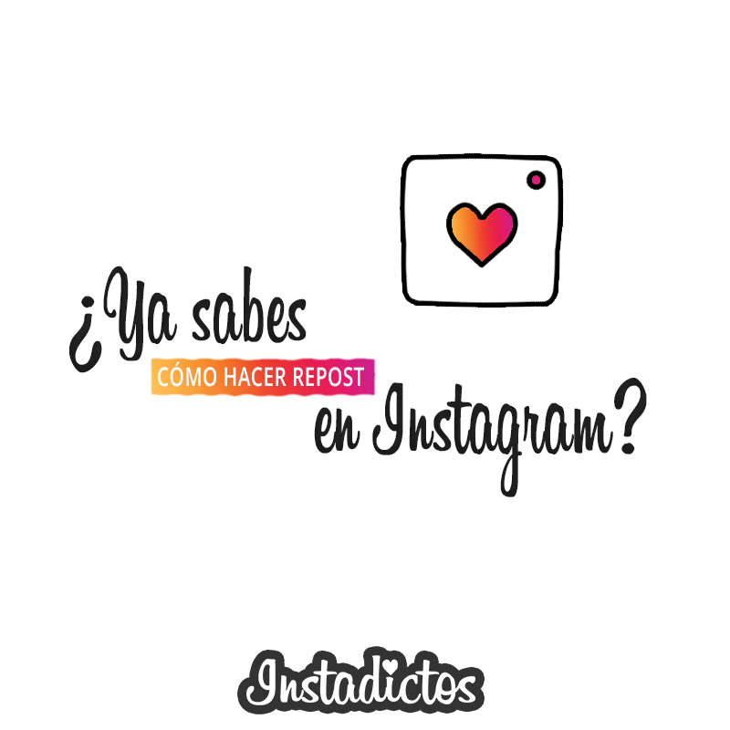 Cómo Hacer Repost En Instagram Repostear Instagram 2241