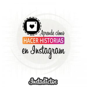 Cómo Usar IG Stories (historias de Instagram)