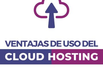 Ventajas de uso del Cloud Hosting - Hosting en la nube